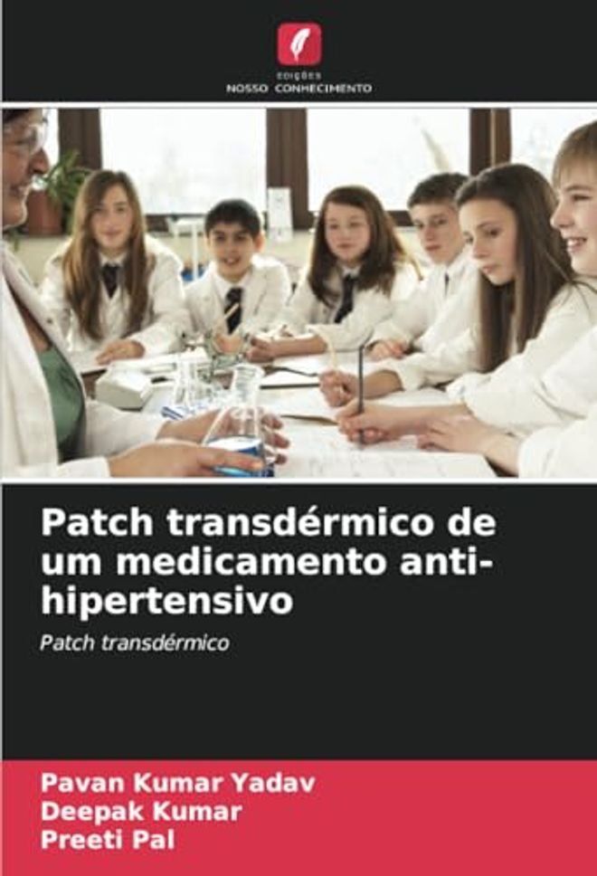 Patch transdérmico de um medicamento anti-hipertensivo